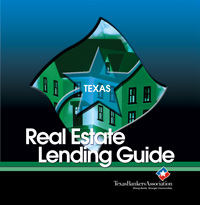 Texas Real Estate Lending Guide
