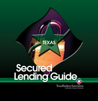 Texas Secured Lending Manual