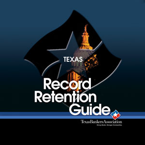 Texas Record Retention Guide - Printed Manual