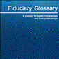 Fiduciary Glossary
